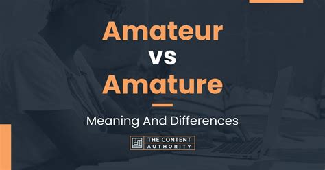 amaters|AMATEUR definition and meaning .